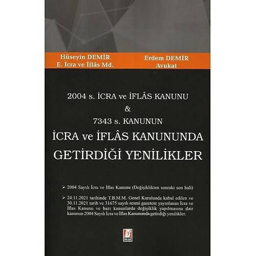 Bilge Yaynevi 2004 s. cra ve flas Kanunu & 7343 s. Kanunun cra ve flas Kanununda Getirdii Yenilikler