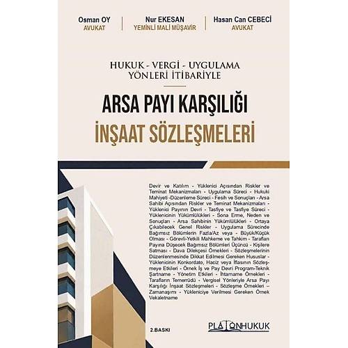 Platon Hukuk - Vergi - Uygulama Y�nleri �tibariyle Arsa Pay� Kar��l��� �n�aat S�zle�meleri - Osman Oy Platon Hukuk Yay�nlar�