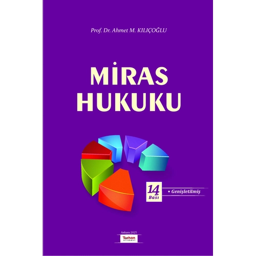 Turhan Kitabevi Miras Hukuku (Ahmet K�l��o�lu)