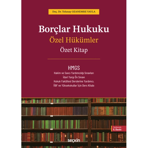 Sekin Yaynclk Borlar Hukuku zel Hkmler Konu Kitab Tolunay Ozanemre Yayla