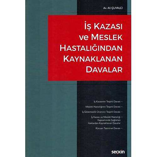 Sekin Yaynevi  Kazas ve Meslek Hastalndan Kaynaklanan Davalar-Ali uvalc