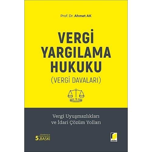 Adalet Yay�nevi Vergi Yarg�lama Hukuku (Ahmet Ak) Nisan 2026