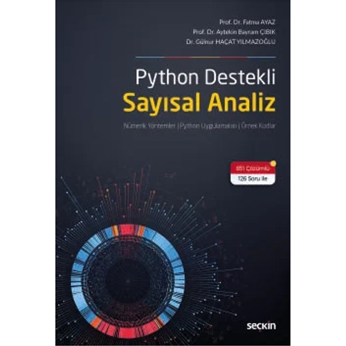 Sekin Yaynclk Python Destekli Saysal Analiz-Fatma Ayaz-Aytekin Bayram bk-Glnur Haat Ylmazolu