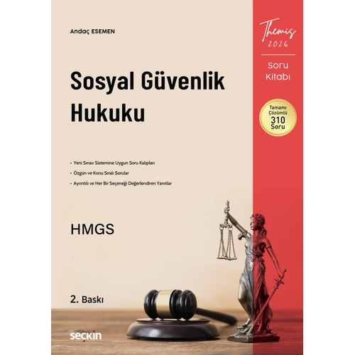 Themis � Sosyal G�venlik Hukuku Soru Kitab� Anda� Esemen 2. Bask�,� �ubat 2026