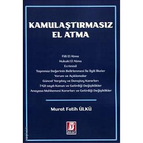 Bilge Yaynevi Kamulatrmasz El Atma-Murat Fatih lk