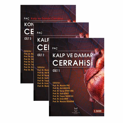 Pa� Kalp ve Damar Cerrahisi ( Cilt 1-2-3) Mustafa Pa�, At�f Ak�evin, Serap Aykut Aka