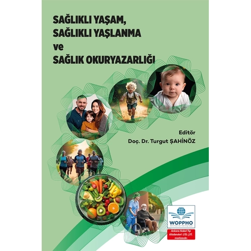 Sa�l�kl� Ya�am, Sa�l�kl� Ya�lanma Ve Sa�l�k Okuryazarl���-Turgut �AH�N�Z