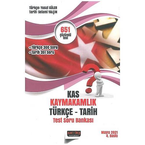 Sava KAS Kaymakamlk Snav Trke-Tarih Test Soru Bankas 4 Bask 2021