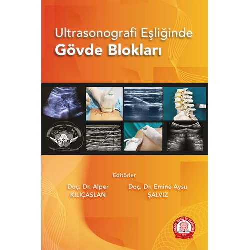 Ultrasonografi E�li�inde G�vde Bloklar�/Ankara Nobel T�p Kitabevleri