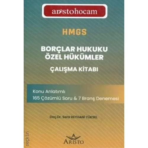 Aristohocam HMGS � Bor�lar Hukuku �zel H�k�mler �al��ma Kitab� (Sera Reyhani Y�ksel)