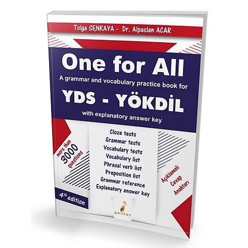 One For All A Grammar and Vocabulary Practice Book For YDS (Tolga �enkaya, Alpaslan Acar) Pelikan Yay�nevi