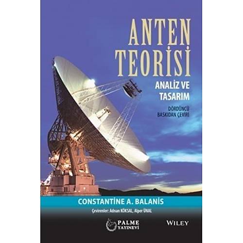 Palme Anten Teorisi Analiz ve Tasarm Constantine A. Balanis Palme Yaynevi