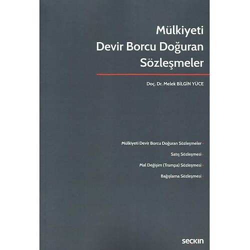 Sekin Yaynevi Mlkiyeti Devir Borcu Douran Szlemeler Melek Bilgin Yce