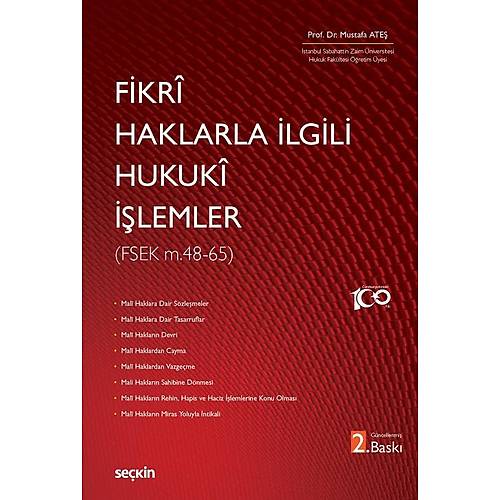 Sekin Yaynclk Fikri Haklarla lgili Hukuk lemler-Mustafa Ate