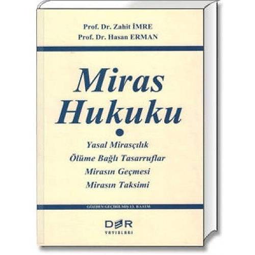 Der Yaynlar Miras Hukuku Ciltli-Hasan Erman, Zahit mre