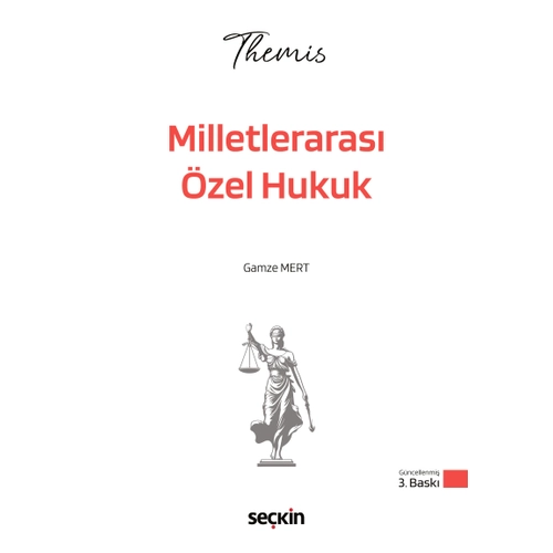 Se�kin Yay�nc�l�k THEMIS � Milletleraras� �zel Hukuk Konu Kitab� Gamze Mert 3. Bask�,� Mart 2026