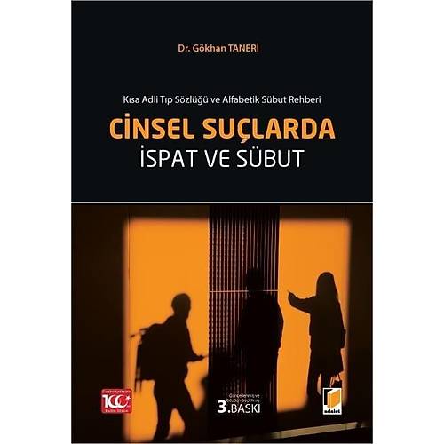 Adalet Yaynevi Cinsel Sularda spat ve Sbut (Gkhan Taneri)