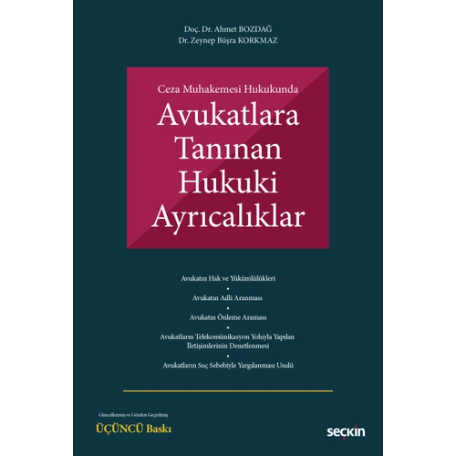 Sekin Yaynevi Ceza Muhakemesi Hukukunda Avukatlara Tannan Hukuki Ayrcalklar-Ahmet Bozda, Zeynep Bra Korkmaz