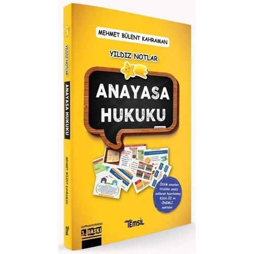 Temsil T�m S�navlar ��in Anayasa Hukuku Y�ld�z Notlar 3. Bask� - Mehmet B�lent Kahraman Temsil Yay�nlar�