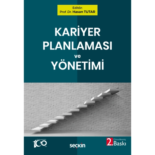 Sekin Yaynclk Kariyer Planlamas ve Ynetimi Hasan Tutar (Editr) (Hasan Tutar )
