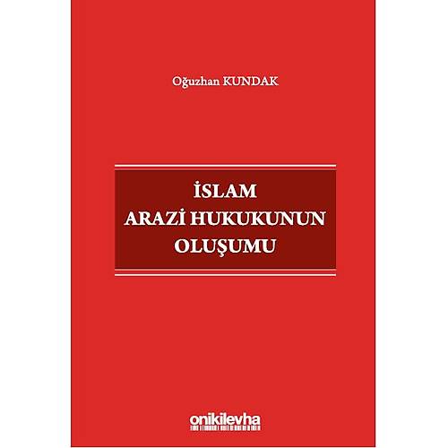On İki Levha Yayıncılık İslam Arazi Hukukunun Oluşumu