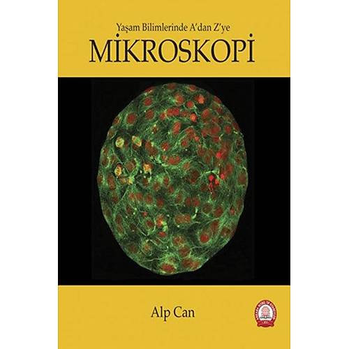 Yaam Bilimlerinde Adan Zye Mikroskopi Alp Can