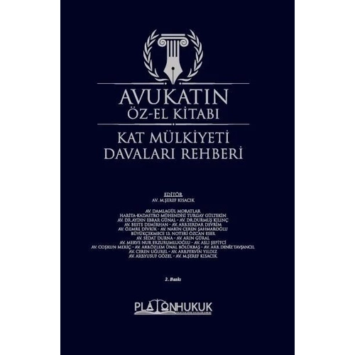 Platon Hukuk Avukatn zel El Kitab (Kat Mlkiyeti Davalar Rehberi) eref Ksack
