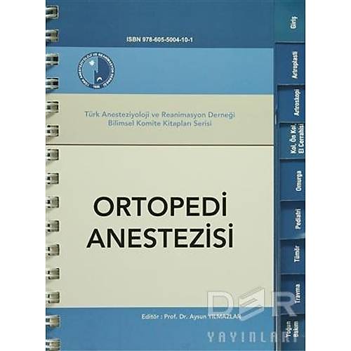 Ortopedi Anestezisi Aysun YILMAZLAR