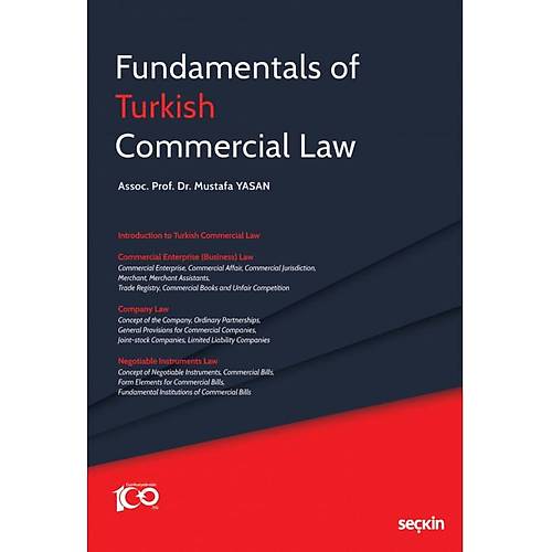 Seçkin Yayınevi Fundamentals of Turkish Commercial Law Mustafa Yasan