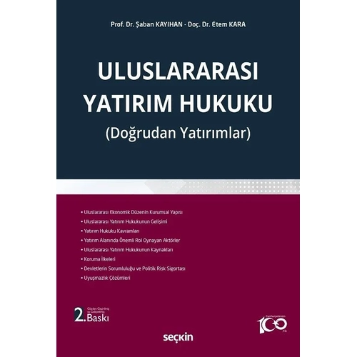 Se�kin Yay�nevi Uluslararas� Yat�r�m Hukuku 2. Bask� �aban Kay�han, Etem Kara