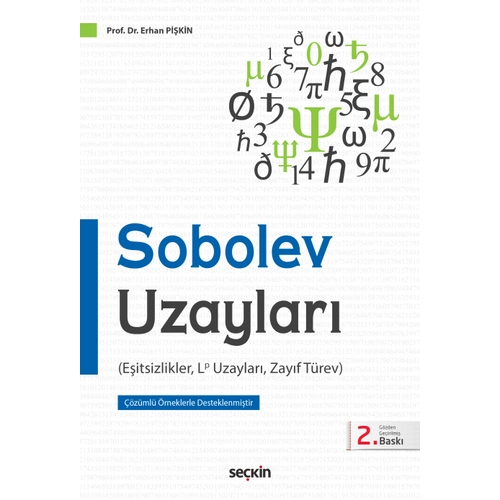 Se�kin Yay�nc�l�k Sobolev Uzaylar� E�itsizlikler, Lp Uzaylar�, Zay�f T�rev (Erhan Pi�kin)