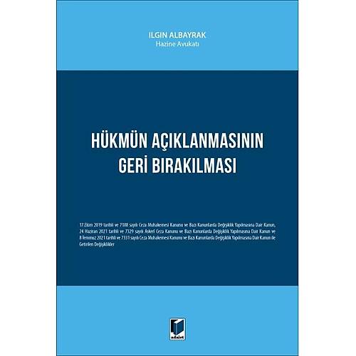 Adalet Yaynevi Hkmn Aklanmasnn Geri Braklmas-Ilgn Albayrak