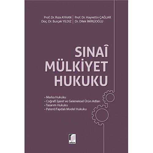 Adalet Snai Mlkiyet Hukuku Rza Ayhan Hayrettin alar Burak Yldz Dilek mirliolu