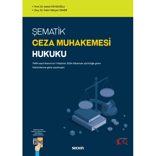 Sekin Yaynevi ematik Ceza Muhakemesi Hukuku (Metin Feyziolu-Fahri Gken Taner)