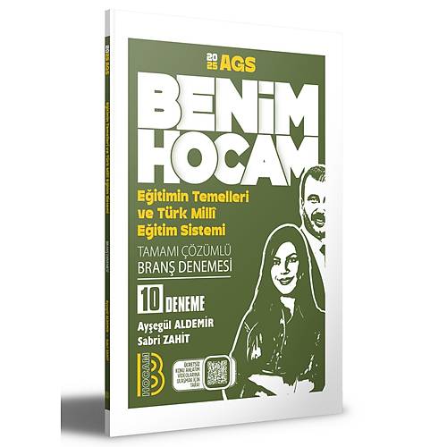 Benim Hocam Yay�nlar� 2025 AGS E�itimin Temelleri ve T�rk Milli E�itim Sistemi Tamam� ��z�ml� 10 Bran� Deneme (Ay�eg�l Aldemir Sabri Zahit)