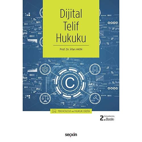 Se�kin Yay�nevi Dijital Telif Hukuku ( �rfan Ak�n) 2. Bask�,� Haziran 2026