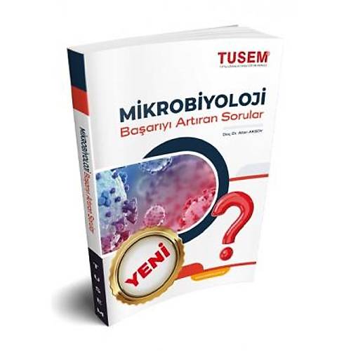 TUSEM Egitim 2023 Mikrobiyoloji Baary Arttran Sorular