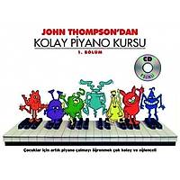 John Thompson Kolay Piyano Kursu 1.bölüm 