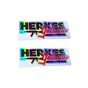 Herkes Yolunda Hologram Sticker 2 Adet