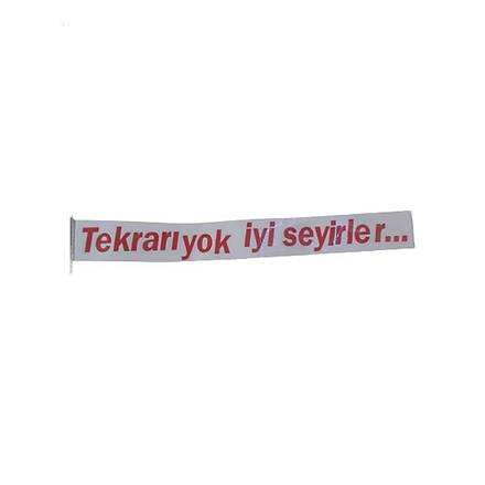 Tekrar Yok yi Seyirler Yaz Sticker 25x3 cm