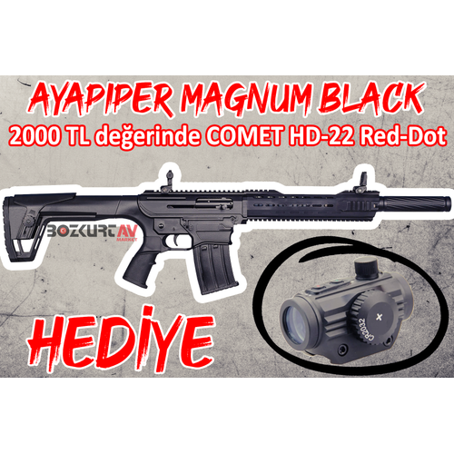 Ayapiper Magnum Black Otomatik Av Tfei (Comet HD-22 Reddot Hediyeli)