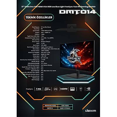 Dexim DMT014 27 inc 144Hz 1ms FHD HDMI VGA HDR Low Blue Light FreeSync Fast IPS Gaming Monit�r