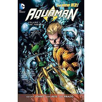 Aquaman Vol. 1: The Trench