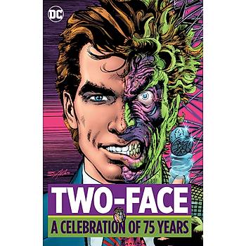 Two Face: A Celebration of 75 Years