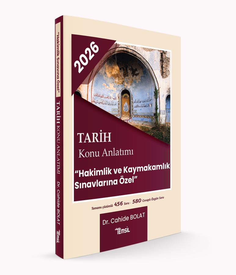 Tarih Konu Anlatımı "Hakimlik ve Kaymakamlık Sınavlarına Özel" Cahide Bolat Temsil Kitap