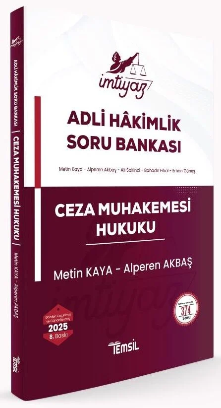 2025 İMTİYAZ Adli İdari Hakimlik Ceza Muhakemesi Hukuku Soru Bankası - Metin Kaya Temsil Kitap Yayınları