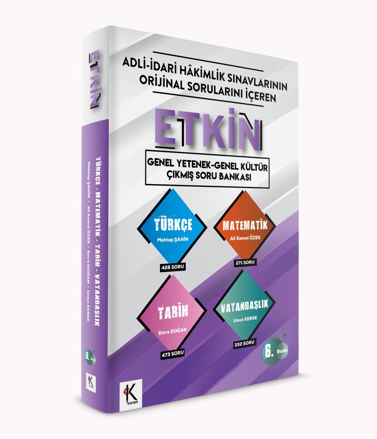 ETKİN Adli İdari Hakimlik Genel Yetenek Genel Kültür Çıkmış Soru Bankası Çözümlü 6. Baskı Temsil Kitap Yayınları