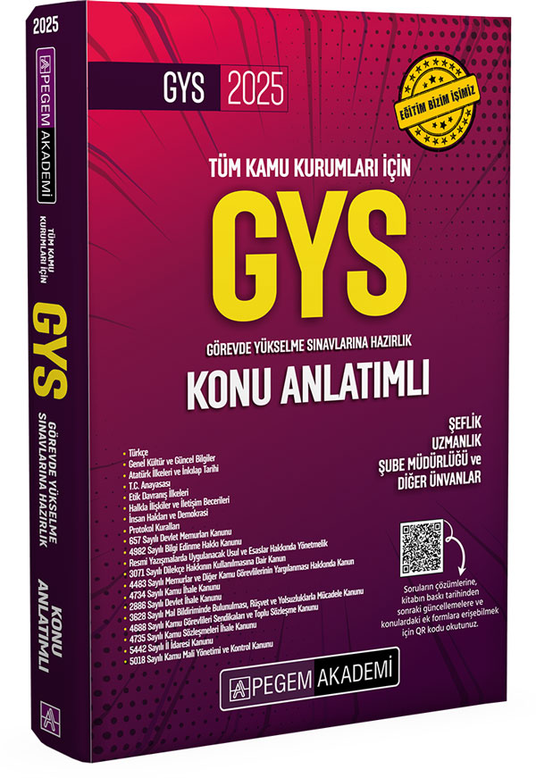 2025 GYS Tüm Kamu Kurumları İçin Görevde Yükselme Sınavlarına Hazırlık Konu Anlatımlı