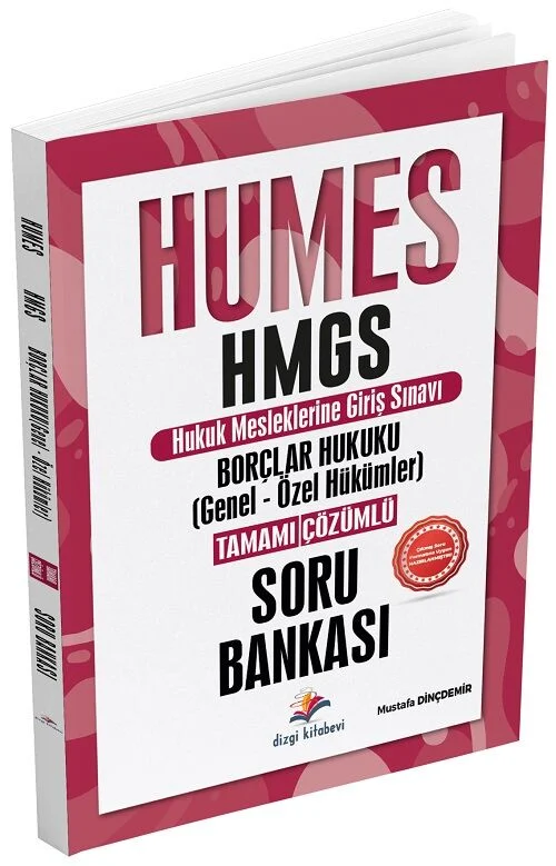 Dizgi Kitap HUMES HMGS Borçlar Hukuku Genel ve Özel Hükümler Soru Bankası Çözümlü - Mustafa Dinçdemir Dizgi Kitap
