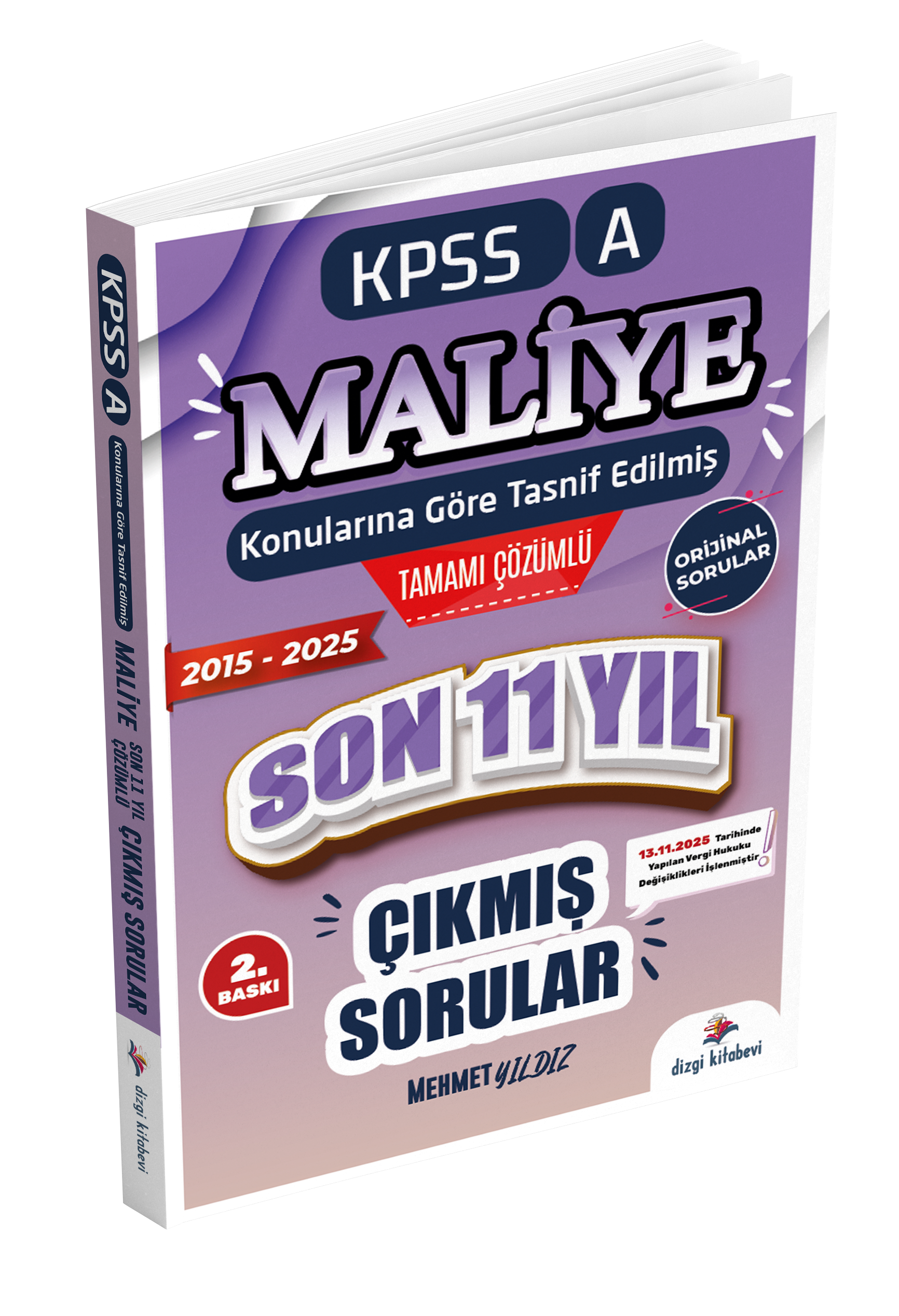 Dizgi Kitap 2026 Kpss A Maliye Konularına Göre Tasnif Edilmiş Son 11 Yıl Tamamı Çözümlü Orijinal Çıkmış Sorular (2016-2025)